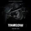 Arnab Das - Tomake Chai 2.0 - Single
